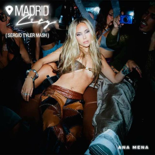 Madrid - Sergio Tyler Mash (Teaser)