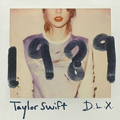 1989 FULL ALBUM by Taylor Swift