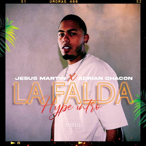 DON OMAR x MYKE TOWERS - LA FALDA (JESUSMARTIN & ADRIAN CHACON MASHUP) [FREE DOWLOAD]