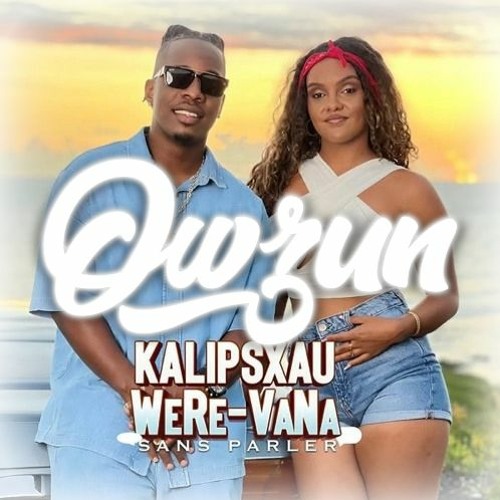 KALIPSXAU X WERE VANA X OWZUN X87 - SANS PARLER (ZOUK 2022)