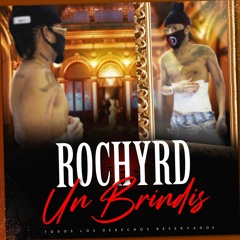 Rochy RD - Un Brindis ( Dj Mixer Intro )