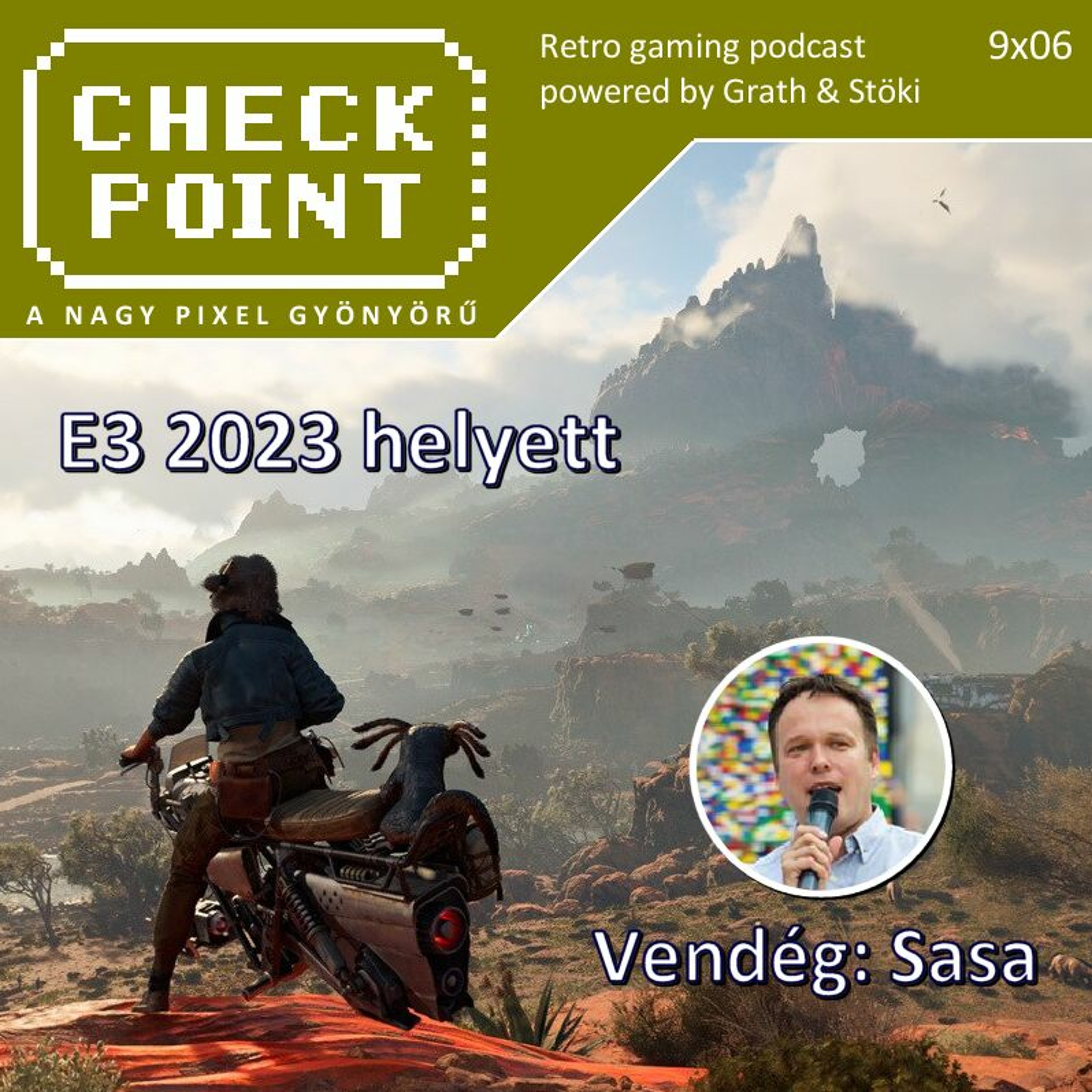 Checkpoint 9x06 - E3 2023 helyett