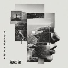 Mark M - A Part of Me (Original MiX)
