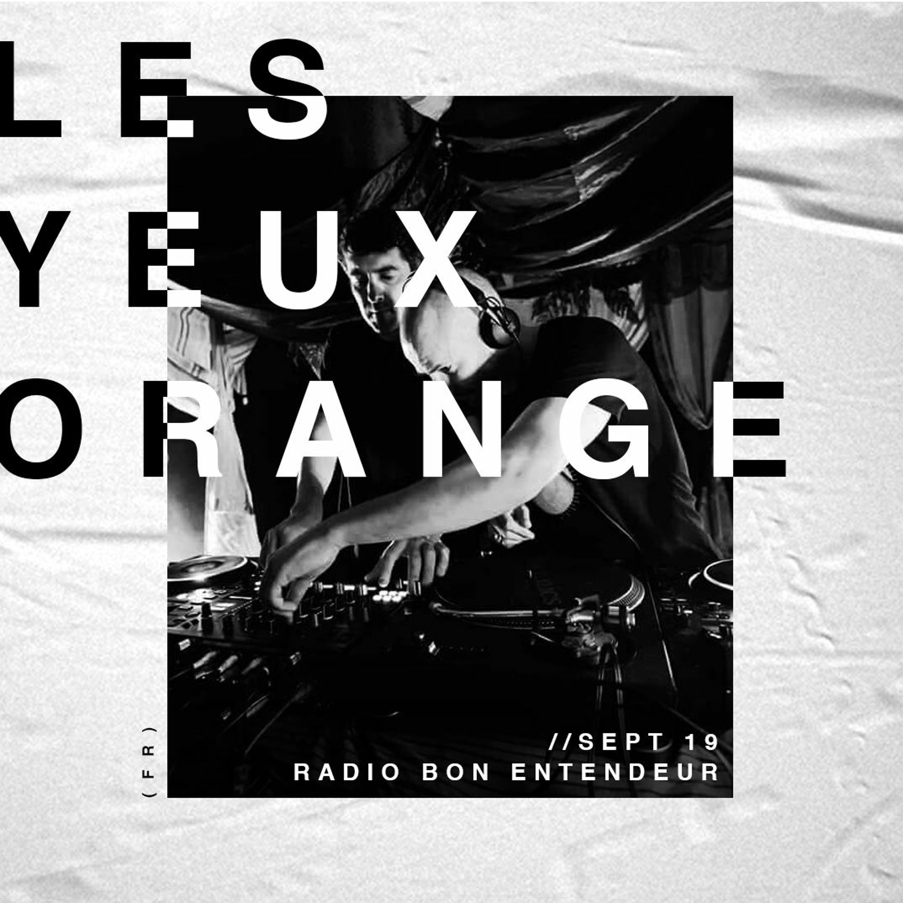 Bon Entendeur Mixtape