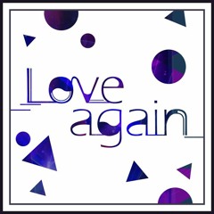 Love again - LynxEyes