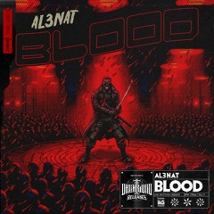 AL3NAT - BLOOD [DLR: 038]