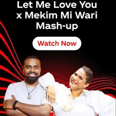 Let Me Love You x Mekim Mi Wari (Mash-up) - Tonton Malele & Danielle