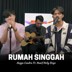 Rumah Singgah (feat. Hanif Hoky Boyz)
