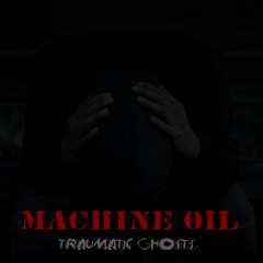 Traumatic Ghosts
