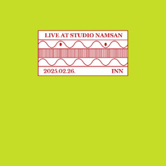 Live at Studio Namsan : INN (Feb 2025)