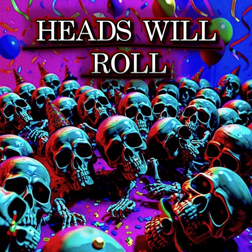 Dark Jochen - Heads will Roll  [190]