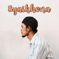 SYAIKHONA - KHUSAIN JAY ft. ASA RECORD