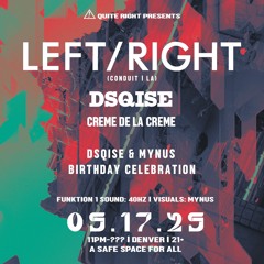 QR Pres: Left/Right - DSQISE [Closing Set]