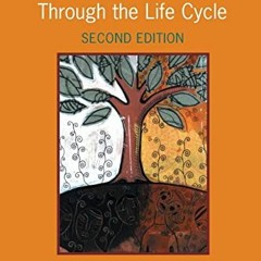 [ACCESS] EBOOK EPUB KINDLE PDF Developmental Theories Through the Life Cycle by  Sonia Austrian 💚