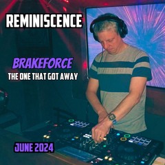 Brakeforce - Reminiscence - The one that got away