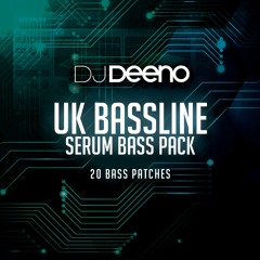 DJ DEENO - UK BASSLINE SERUM BASS PACK