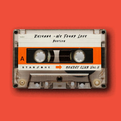 Rihanna - We Found Love (Star.One Bootleg) *snippet