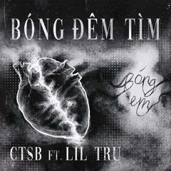 Bóng đêm tìm bóng em