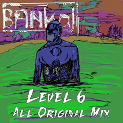 Level 6 [All Original Mix]