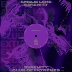 Amelie Lens - Serenity EP