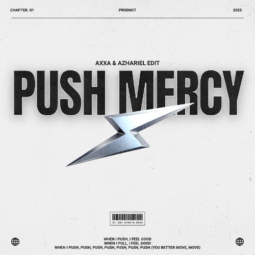 PUSH MERCY - AXXA & AZHARIEL EDIT *Click Buy for free Download*