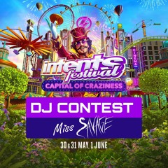 Miss Savage @ Intents Dj Contest (Fanaticz)