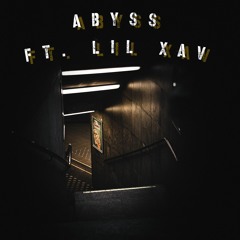 Abyss (Feat. Lil XAV) Prod. Skarlette Skye