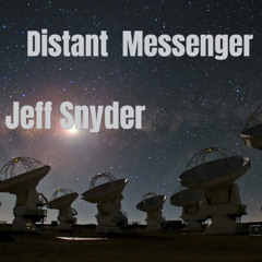 1- C U In Heaven Jeff Snyder Distant Messenger