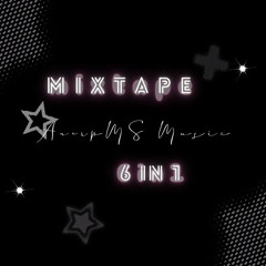 AnerpMS Music - MIXTAPE 6IN1 - HOT TIKTOK 2025