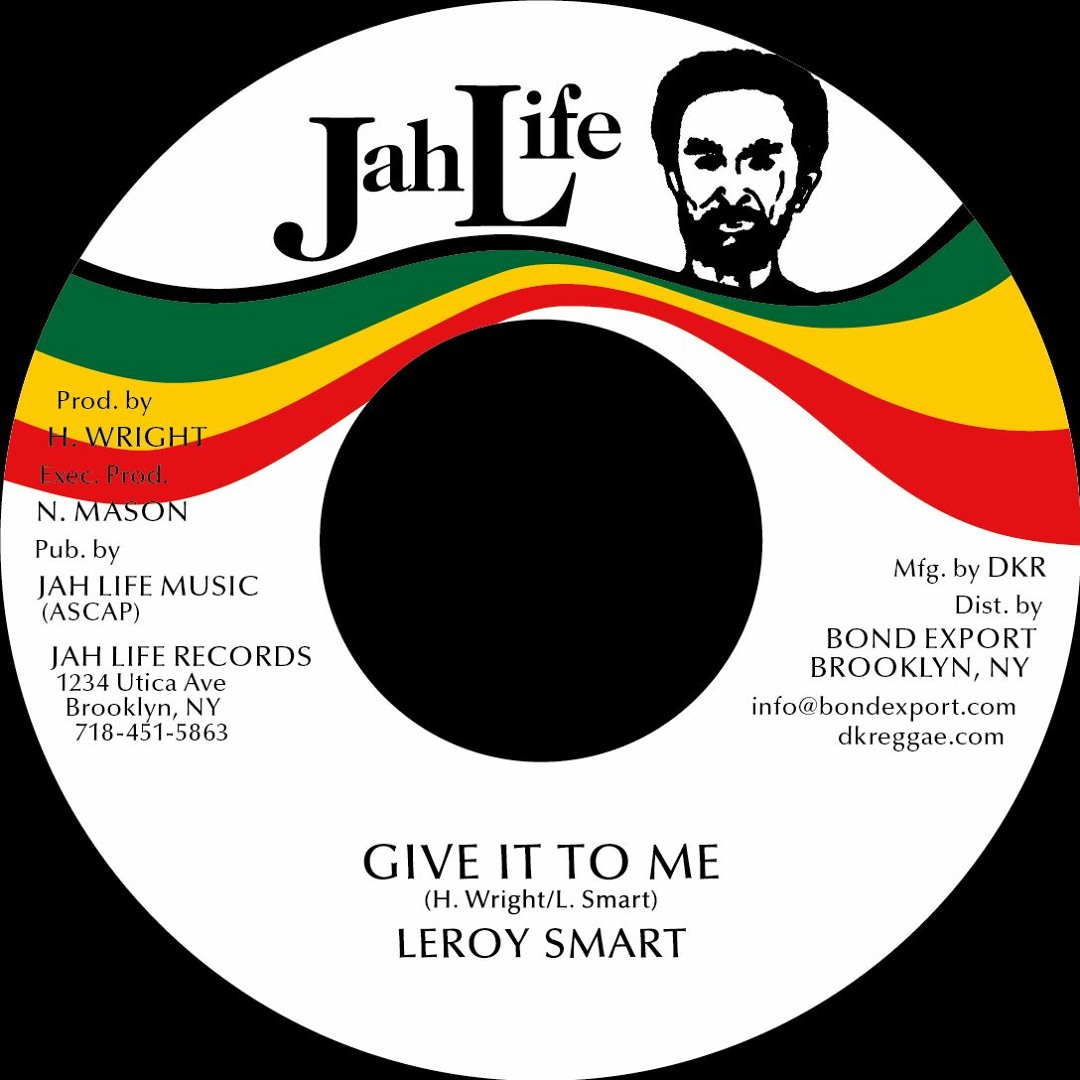 Stream DKR-NYC | Listen to JL-046 - LEROY SMART - GIVE IT TO