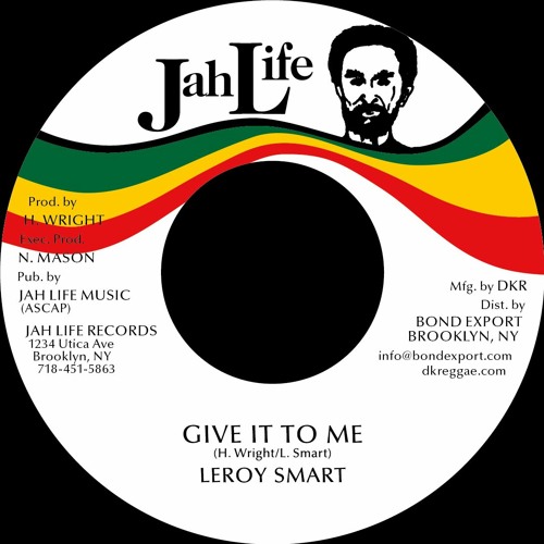 JL046A - Leroy Smart - Give It To Me
