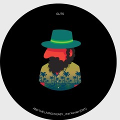 Jhei Xander - And The Living Is Easy ( EDIT)