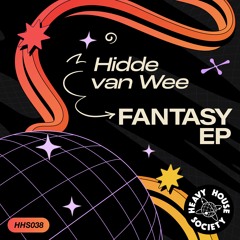 Hidde Van Wee - Fantasy (Original Mix)