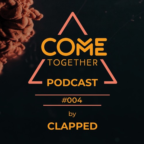 COME Together - Podcasts