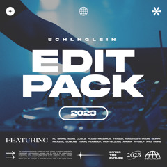 Schlnglein Edit Pack 2023