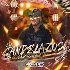 LOS CANDELAZOS EDITION 001 - MIXED BY - ANDRES CANDELA