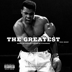 THE GREATEST(feat.Briann Bc & CoolNerrd)(prod. Bright)