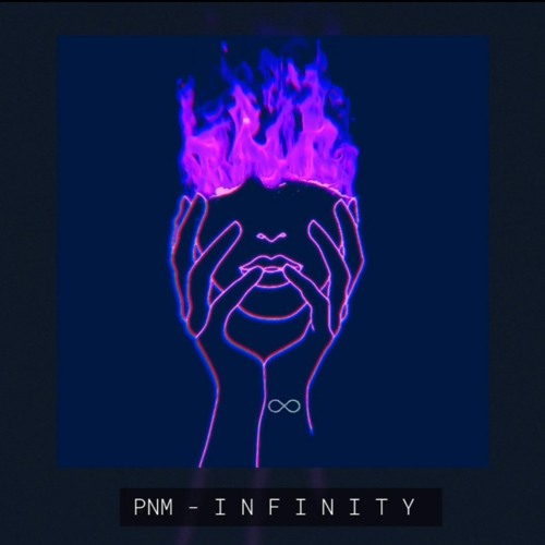 PNM - I N F I N I T Y ♾