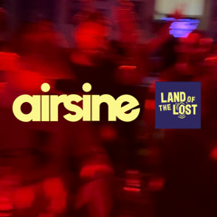 Airsine @Land of the Lost - Kendal  November 2025