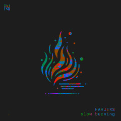 Havjers - Slow Burning (Original mix)