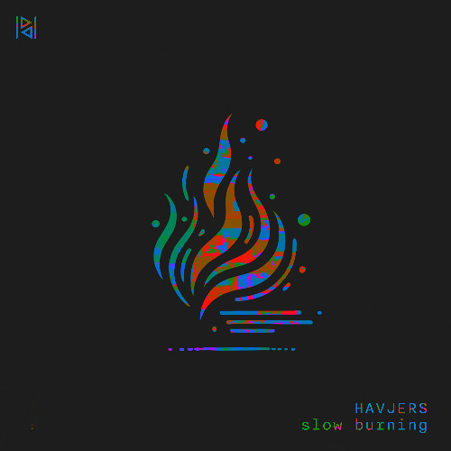 Havjers - Slow Burning (Original mix)
