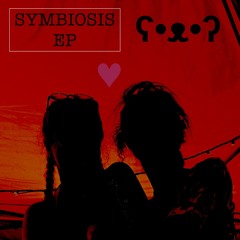 Symbiosis Pt. 1