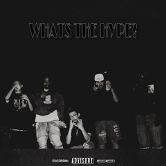 WhatsDaHype? ft. LilKashout, PrerollKeloo (prod. Plure)