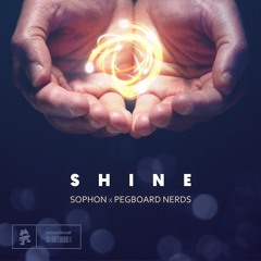 Sophon & Pegboard Nerds - Shine