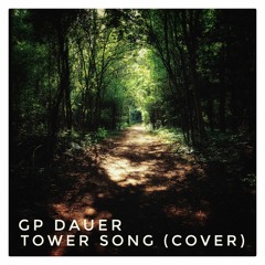 Tower Song (Cover)