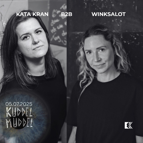 Kata Kran B2B Winksalot @ Kuddelmuddel 07 - 2025