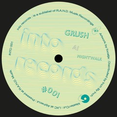 Premiere | Grush - Wawel (INTO001)