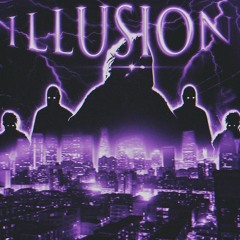 ILLUSION [ON ALL PLATFORMS]