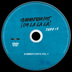DXPE - Summernight (Oh La La La) [FREE DL]
