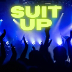 Suit Up
